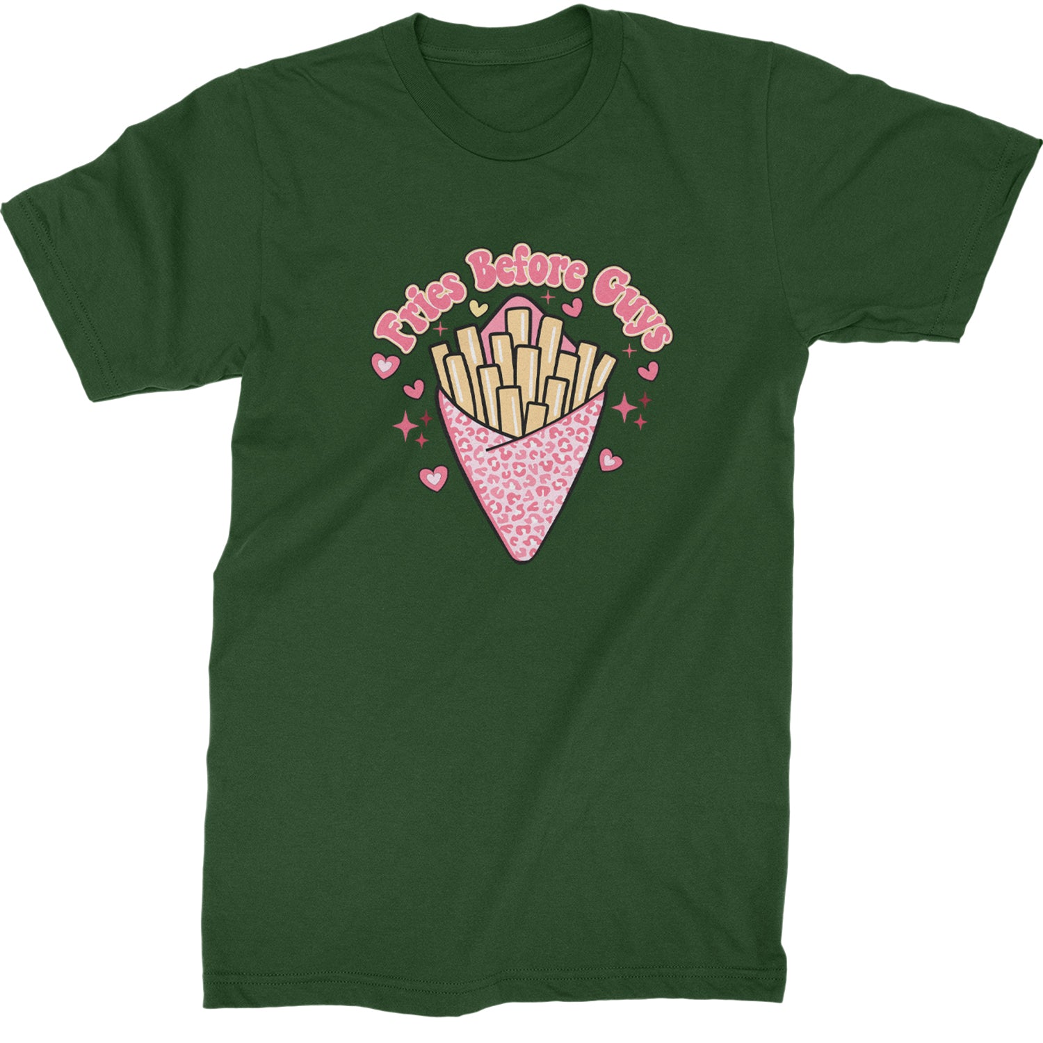 Fries Before Guys  Mens T-shirt Forest Green