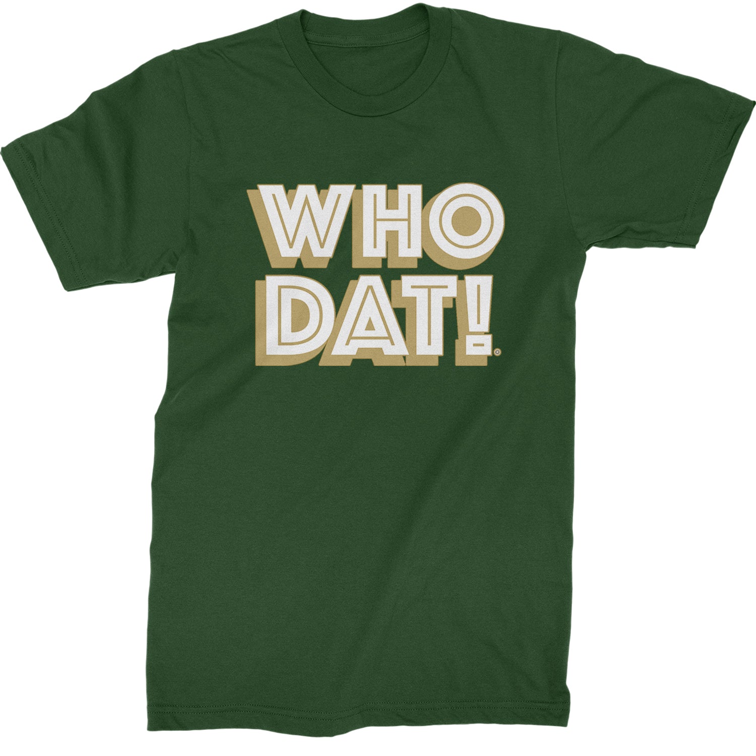 Who Dat Nation Big Bold New Orleans Mens T-shirt Forest Green