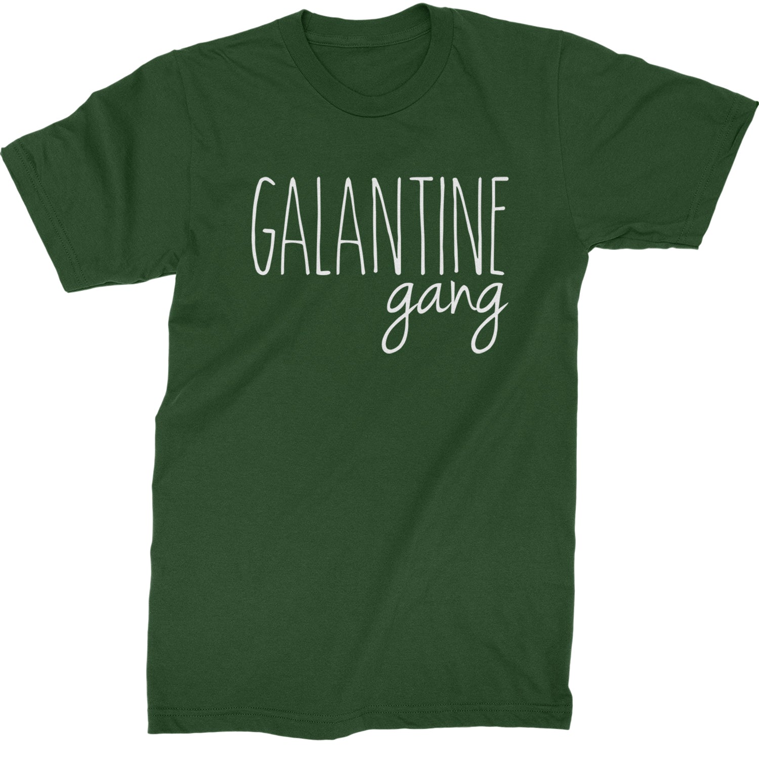 Galentine Gang Valentine's Shirt Mens T-shirt Forest Green