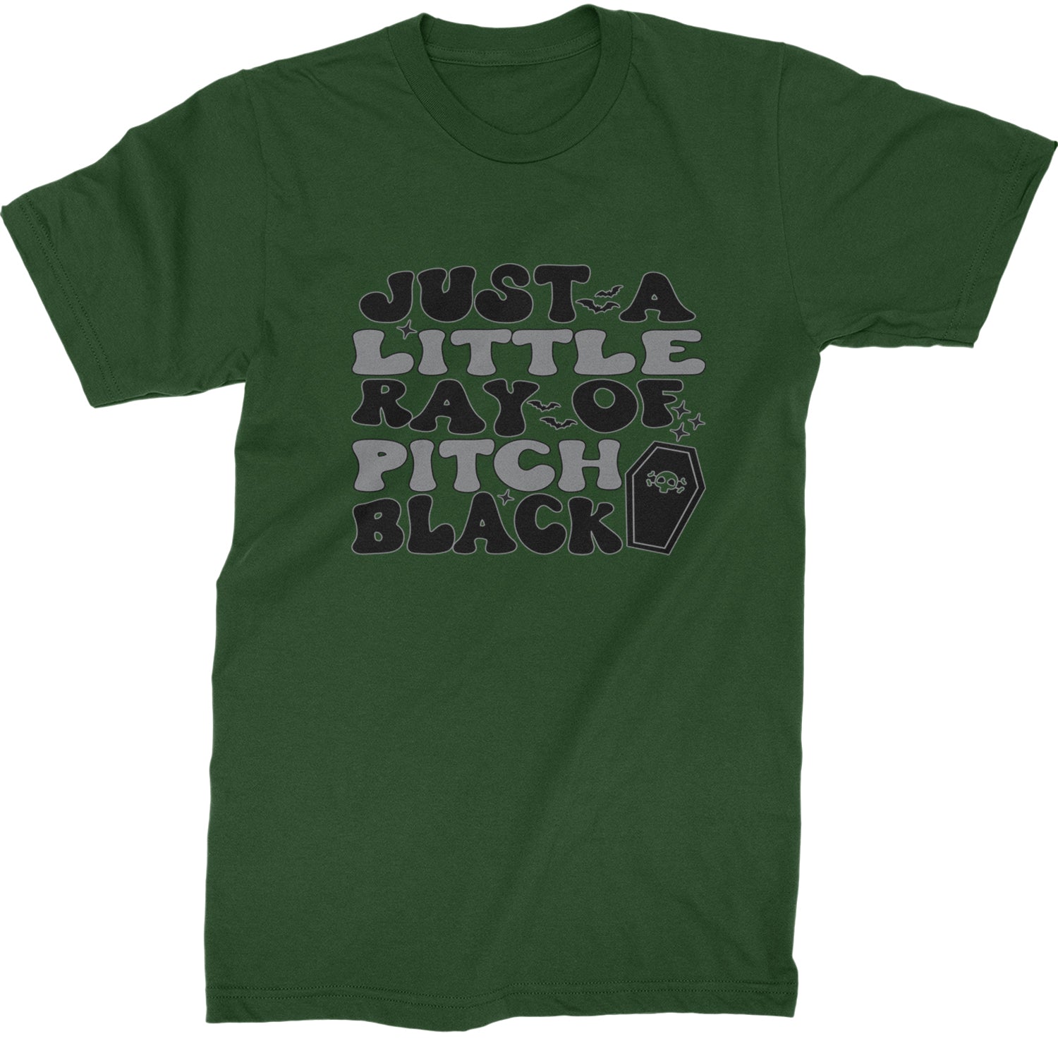 Just A Little Ray of Pitch Black Mens T-shirt Forest Green