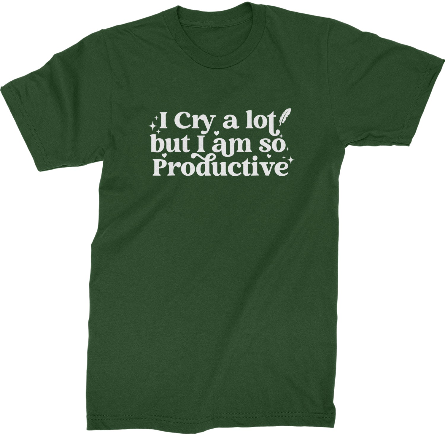 I Cry A Lot But I am So Productive TTPD Mens T-shirt Forest Green