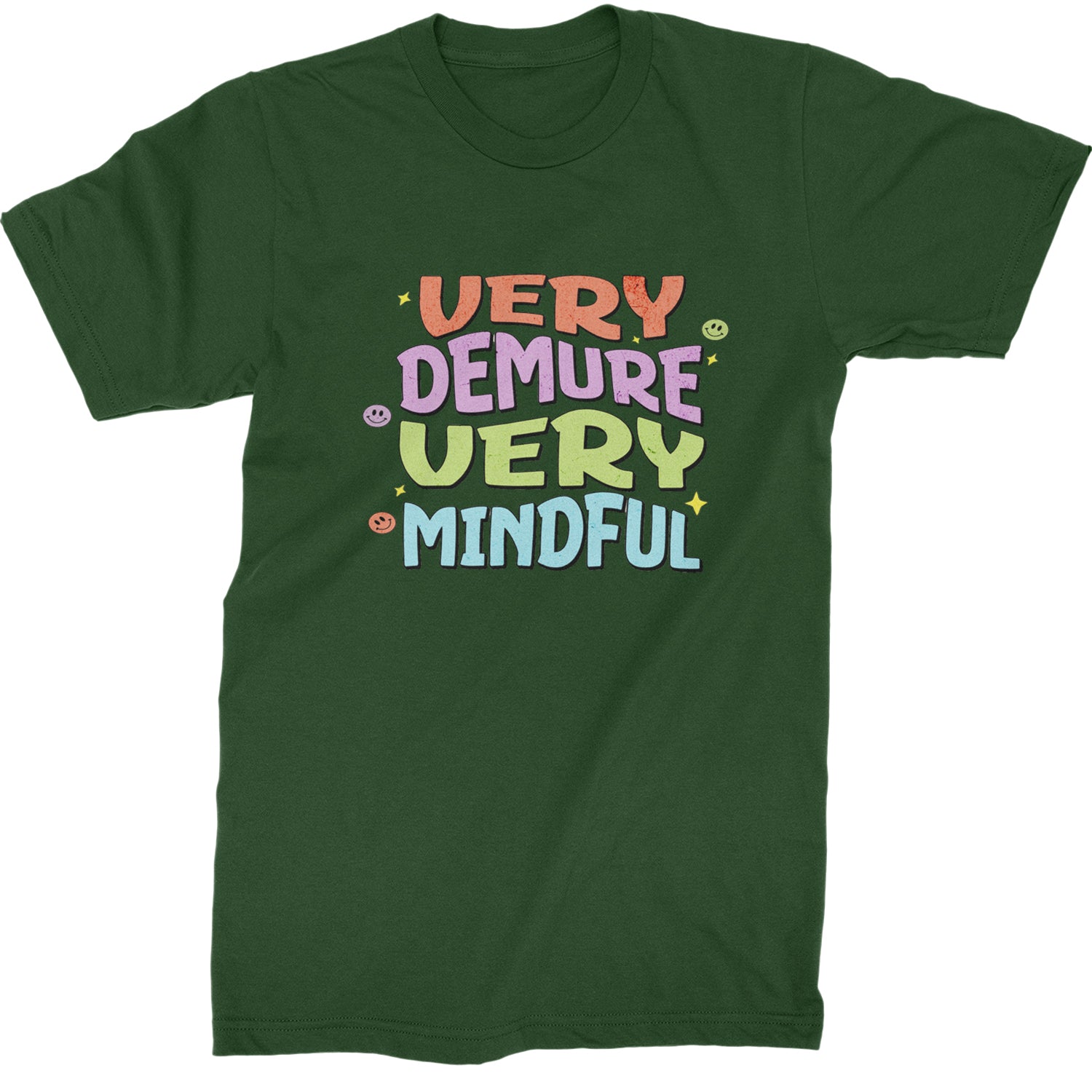 Very Demure, Very Mindful Mens T-shirt Forest Green