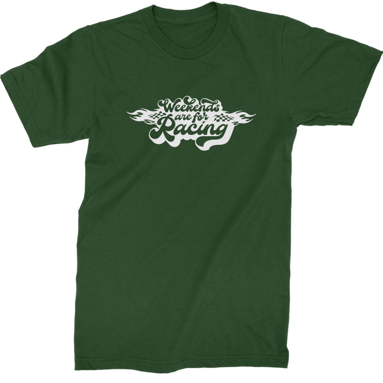 Weekends Are For Racing Mens T-shirt Forest Green