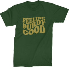 Feeling Purdy Good San Francisco Mens T-shirt Forest Green