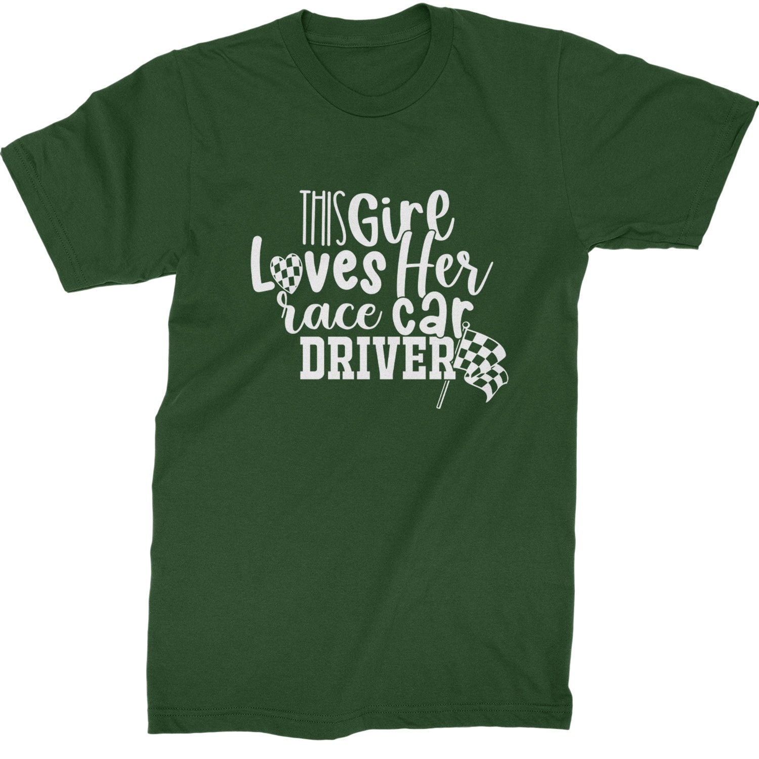 This Girl Loves Her Racecar Driver Mens T-shirt Forest Green