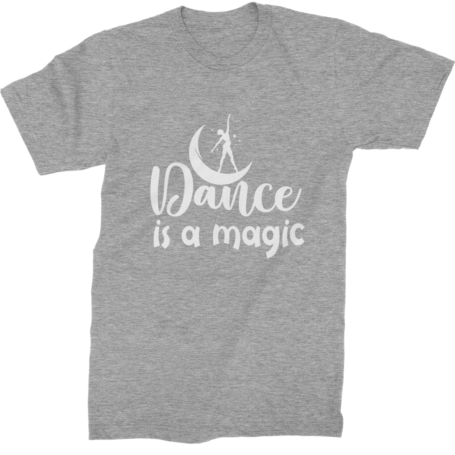 Dance Is Magic Mens T-shirt Heather Grey