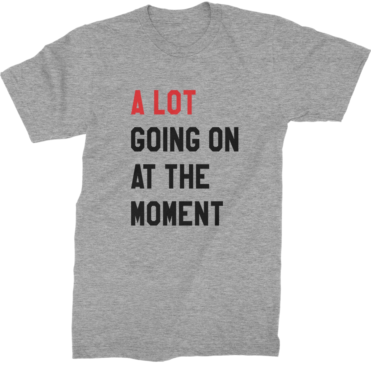 A Lot Going On At The Moment New TTPD Poet Department Mens T-shirt Heather Grey