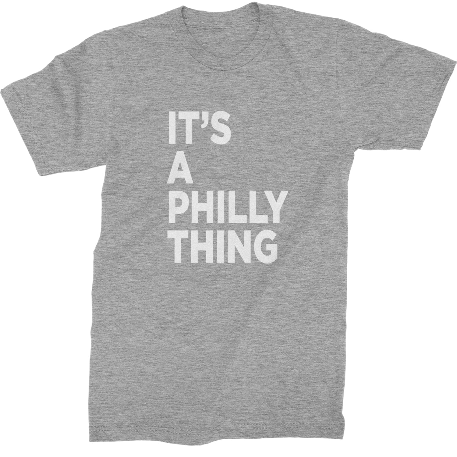 PHILLY It's A Philly Thing Mens T-shirt Heather Grey