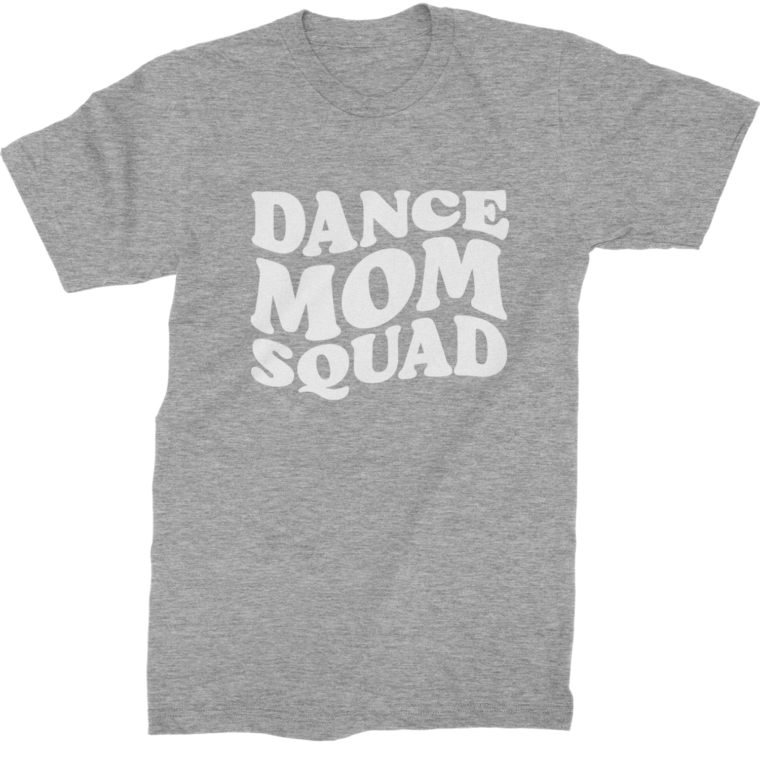 Dance Mom Squad Mens T-shirt Heather Grey