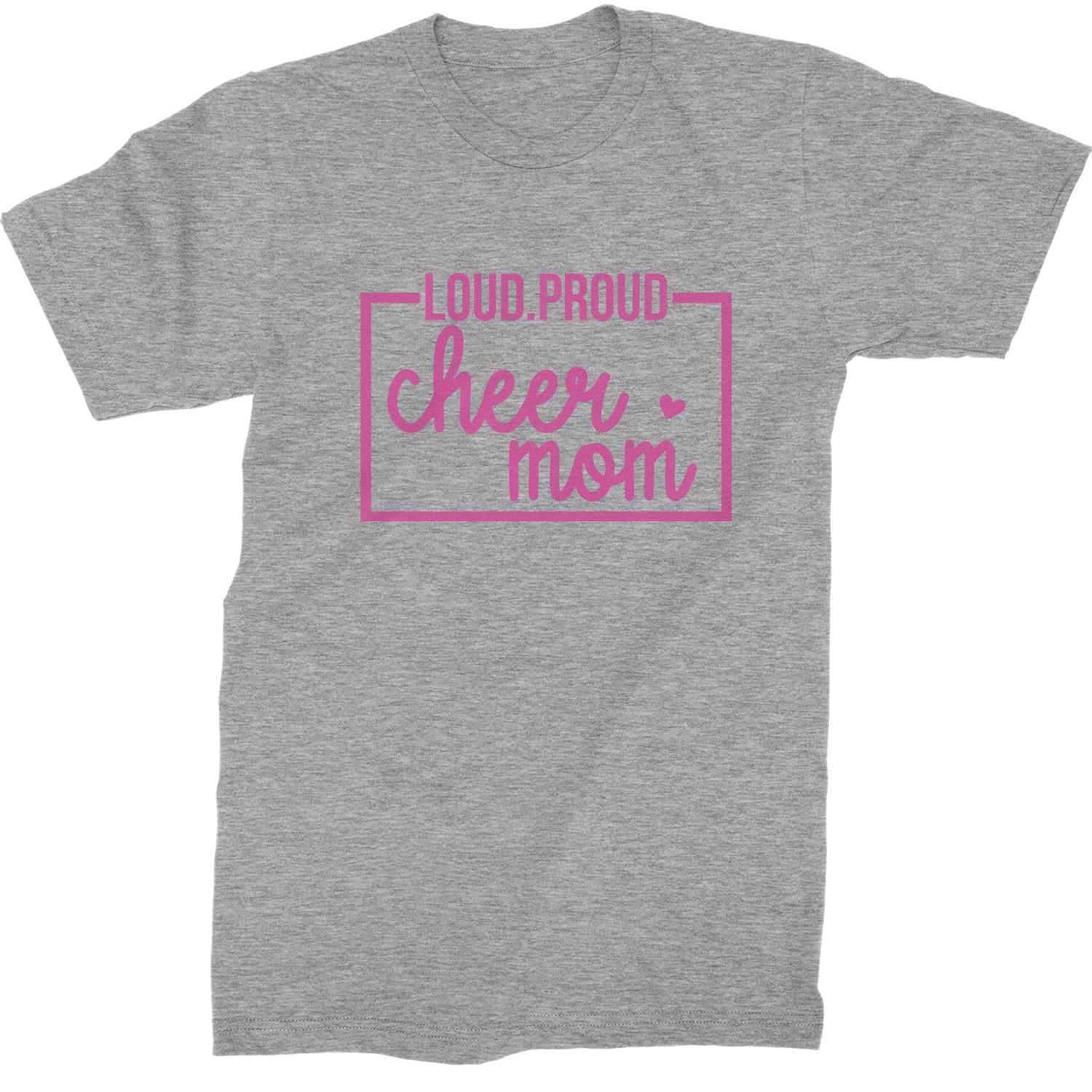 Loud Proud Cheerleader Mom Mens T-shirt Heather Grey