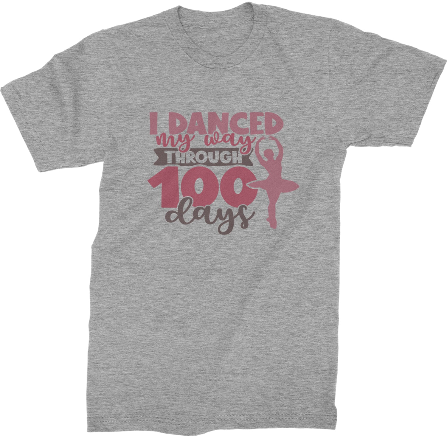 I Danced My Way Through 100 Days Of School  Mens T-shirt Heather Grey