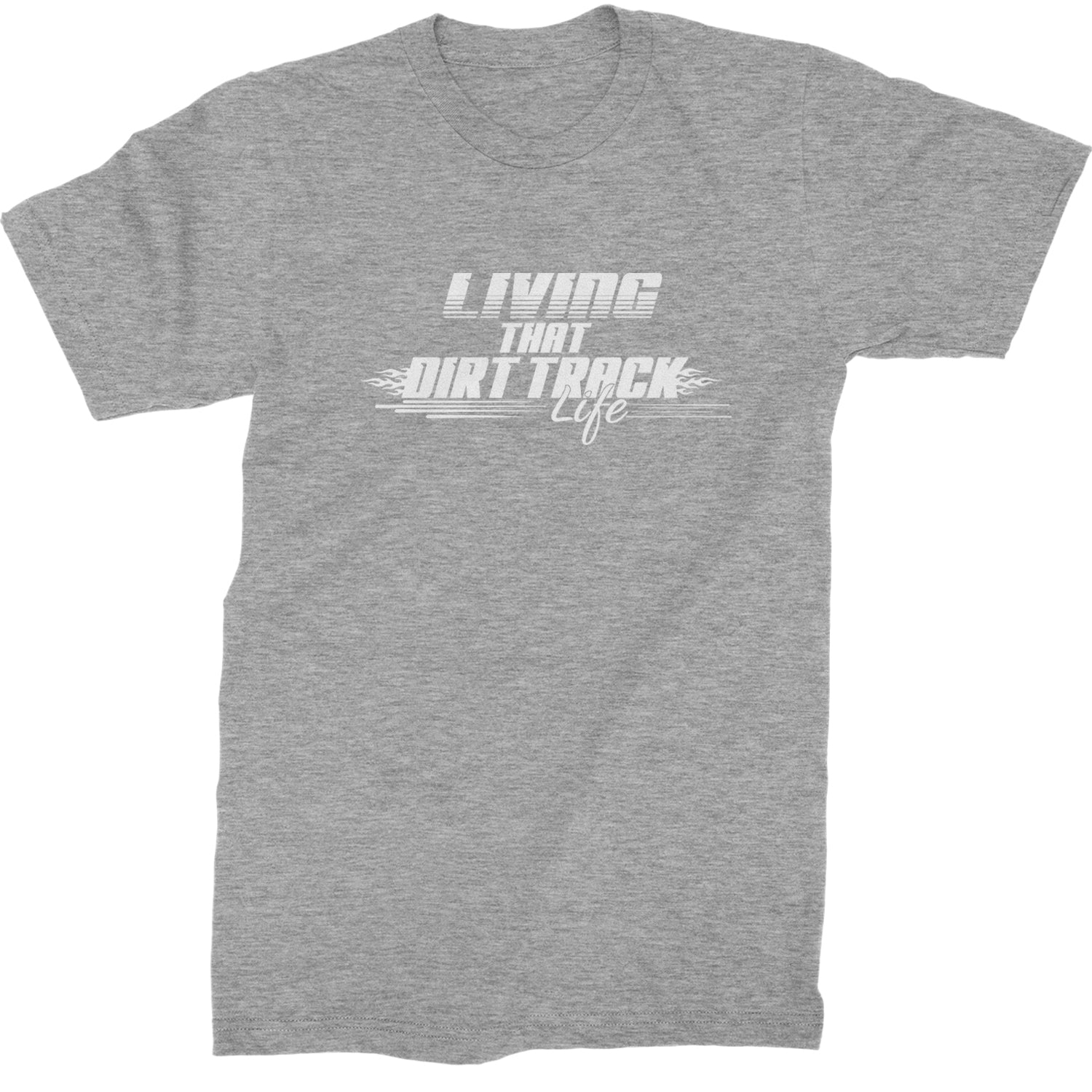 Living That Dirt Track Life Mens T-shirt Heather Grey