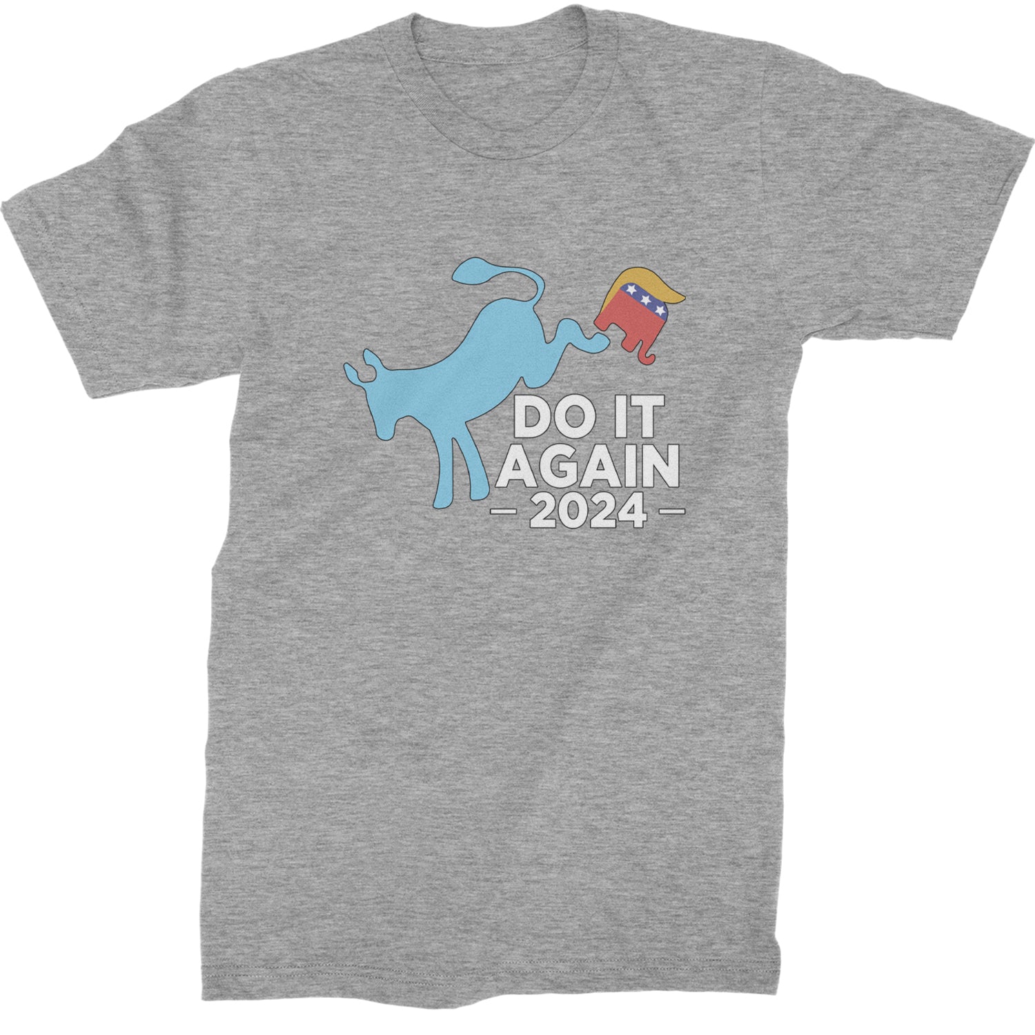 Do It Again - Democratic Donkey Kicking Republicans 2024 Political Humor Mens T-shirt Heather Grey