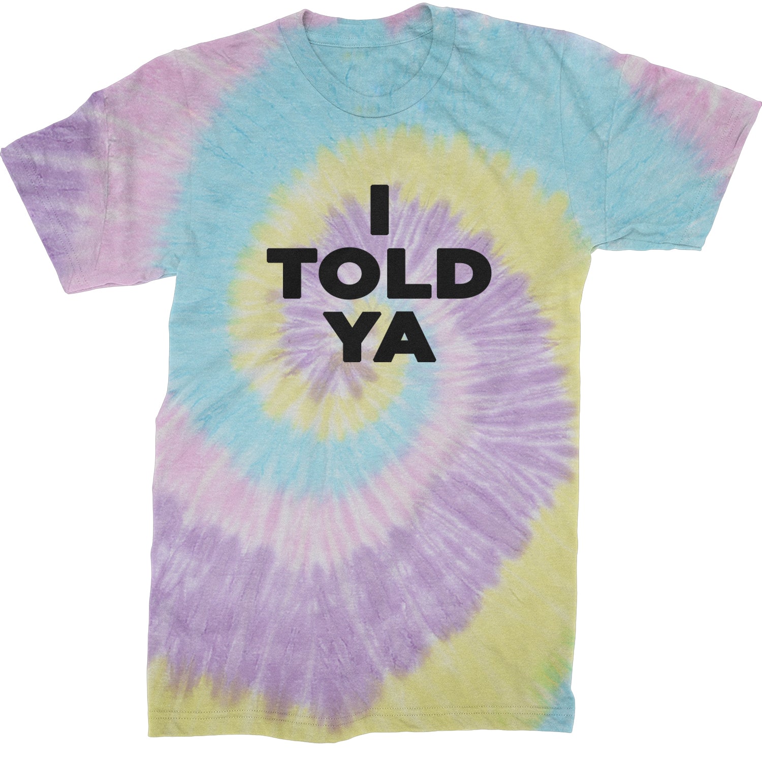 I Told Ya Challenger Black Print Mens T-shirt Tie-Dye Jellybean