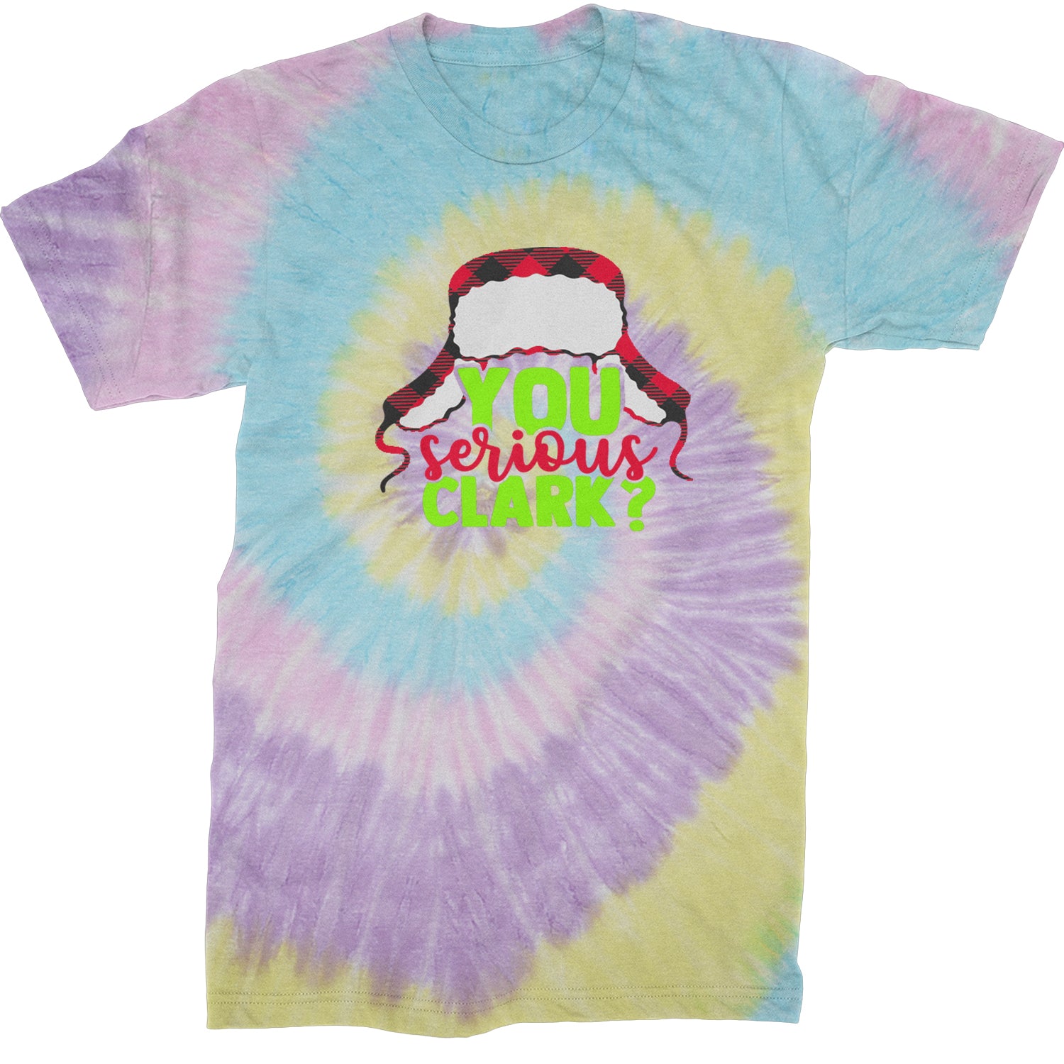 You Serious Clark? Griswold  Mens T-shirt Tie-Dye Jellybean