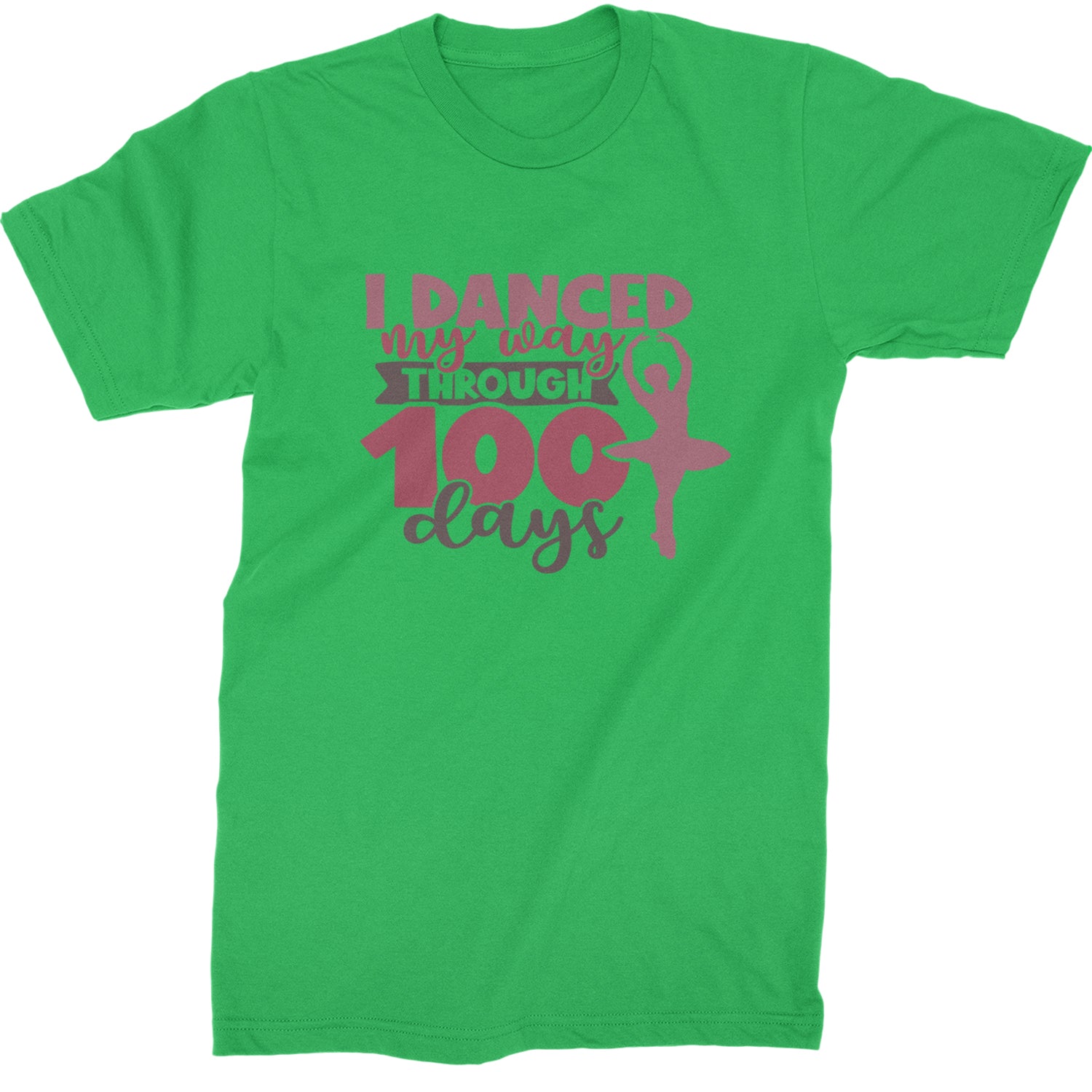 I Danced My Way Through 100 Days Of School  Mens T-shirt Kelly Green