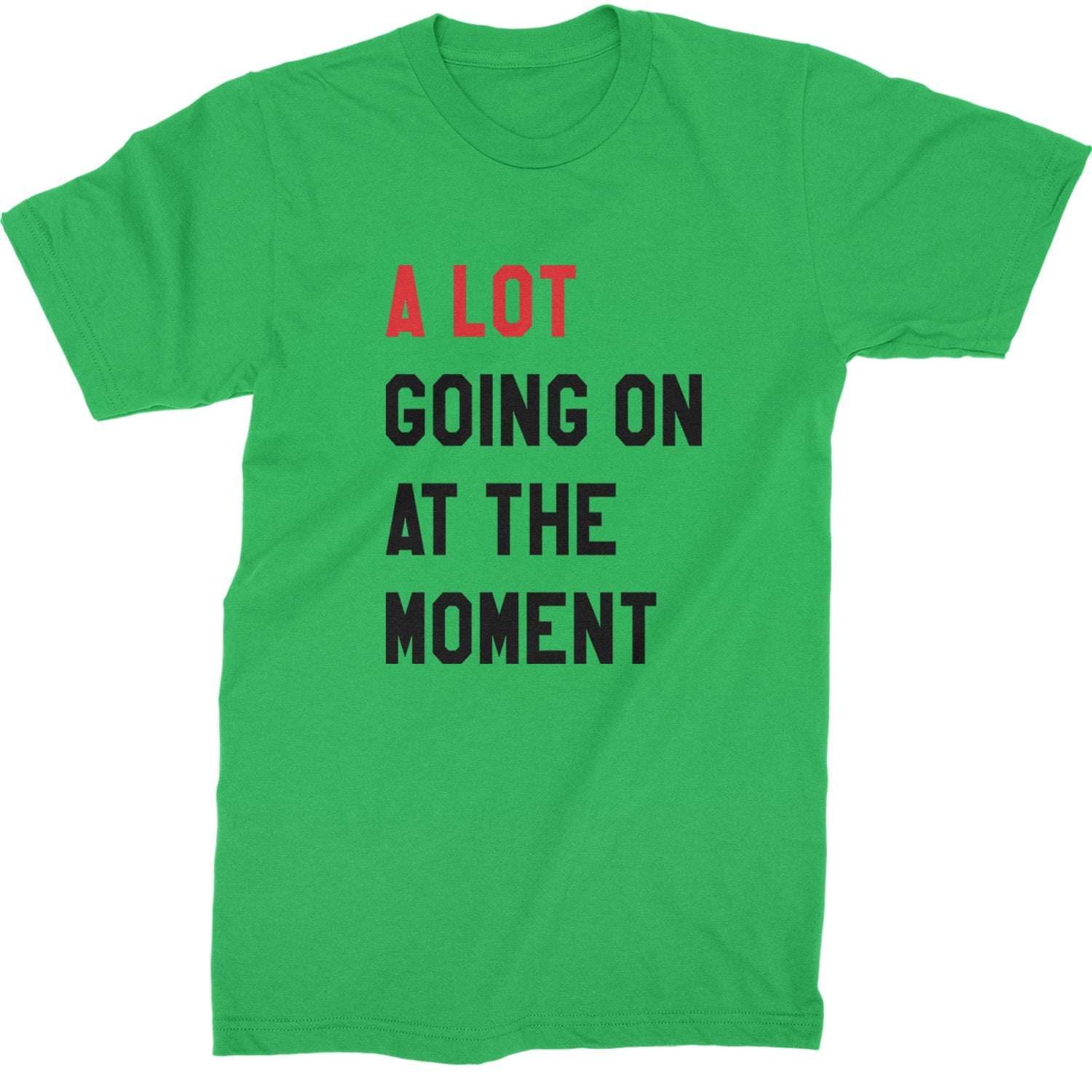 A Lot Going On At The Moment New TTPD Poet Department Mens T-shirt Kelly Green