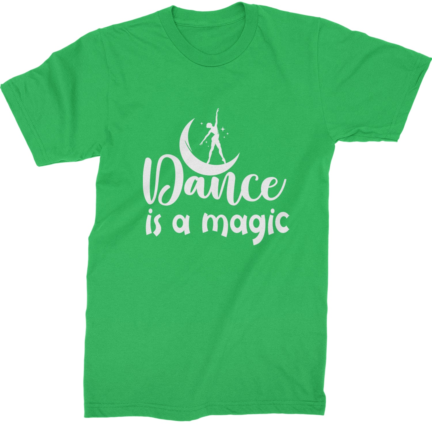 Dance Is Magic Mens T-shirt Kelly Green