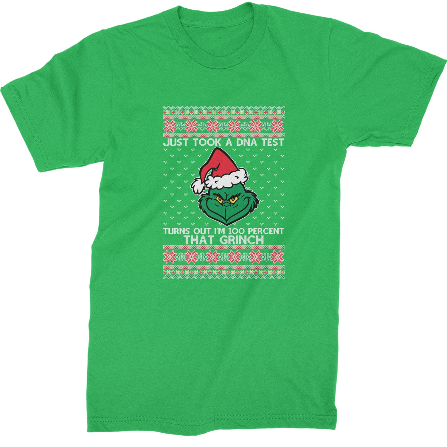 One Hundred Percent That Gr-nch Ugly Christmas Mens T-shirt Kelly Green