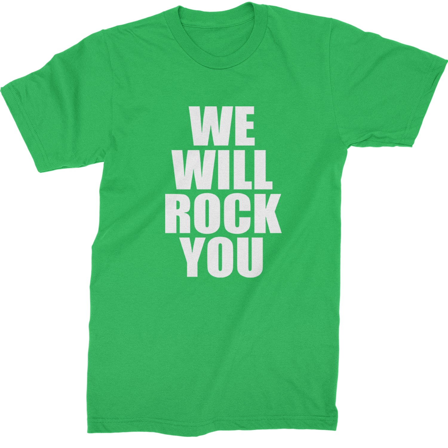 We Will Rock You Mens T-shirt Kelly Green