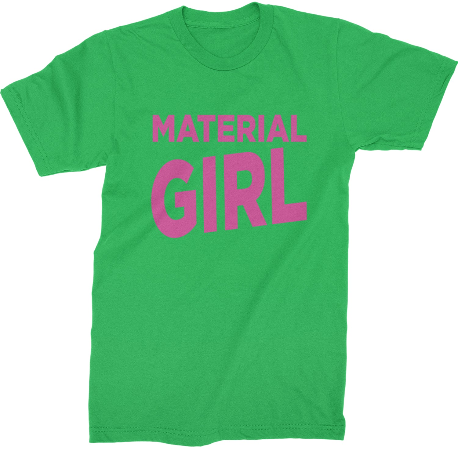 Material Girl 80's Retro Celebration Mens T-shirt Kelly Green