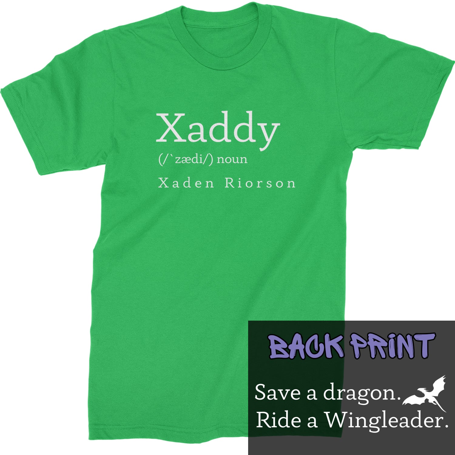 Xaddy Save A Dragon Ride A Wingleader Mens T-shirt Kelly Green