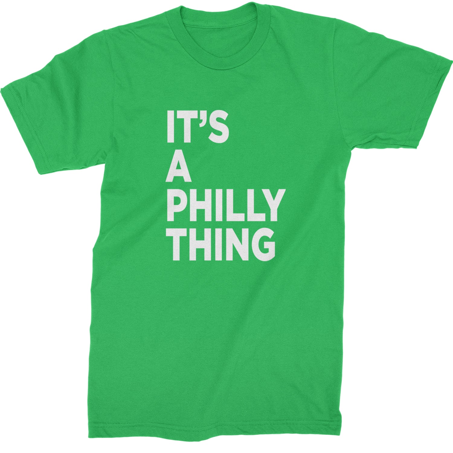 PHILLY It's A Philly Thing Mens T-shirt Kelly Green