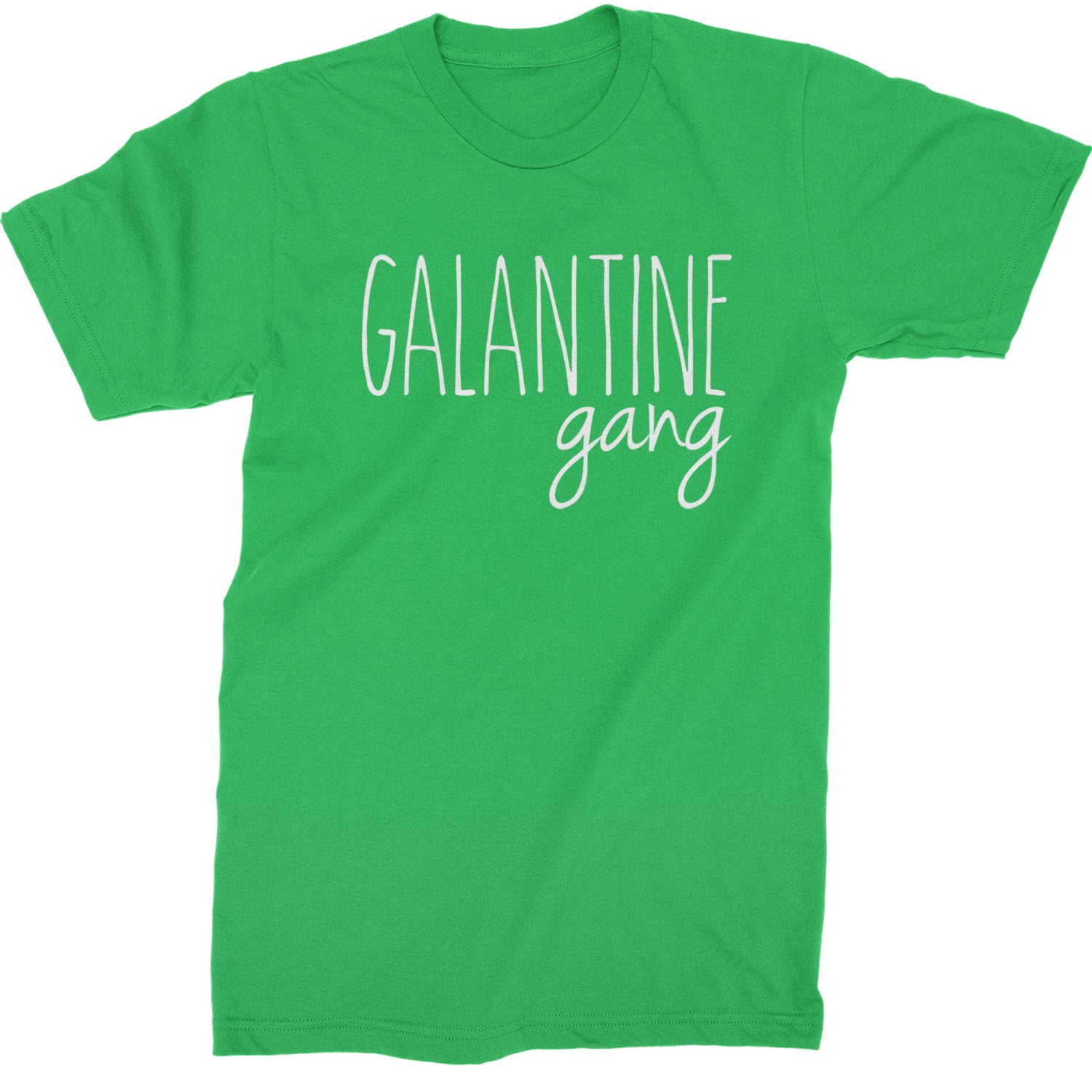 Galentine Gang Valentine's Shirt Mens T-shirt Kelly Green