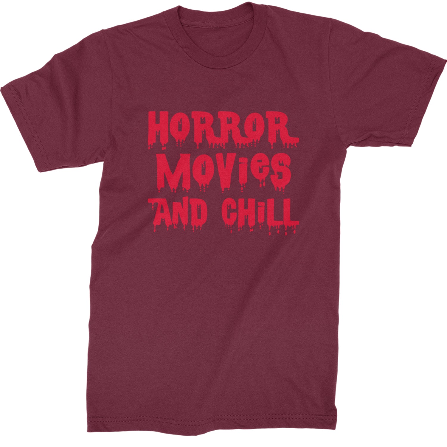 Horror Movies and Chill Mens T-shirt Maroon