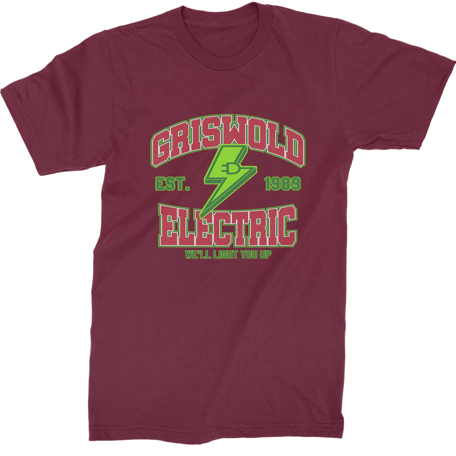 Griswold Electric We'll Light You Up  Mens T-shirt Maroon