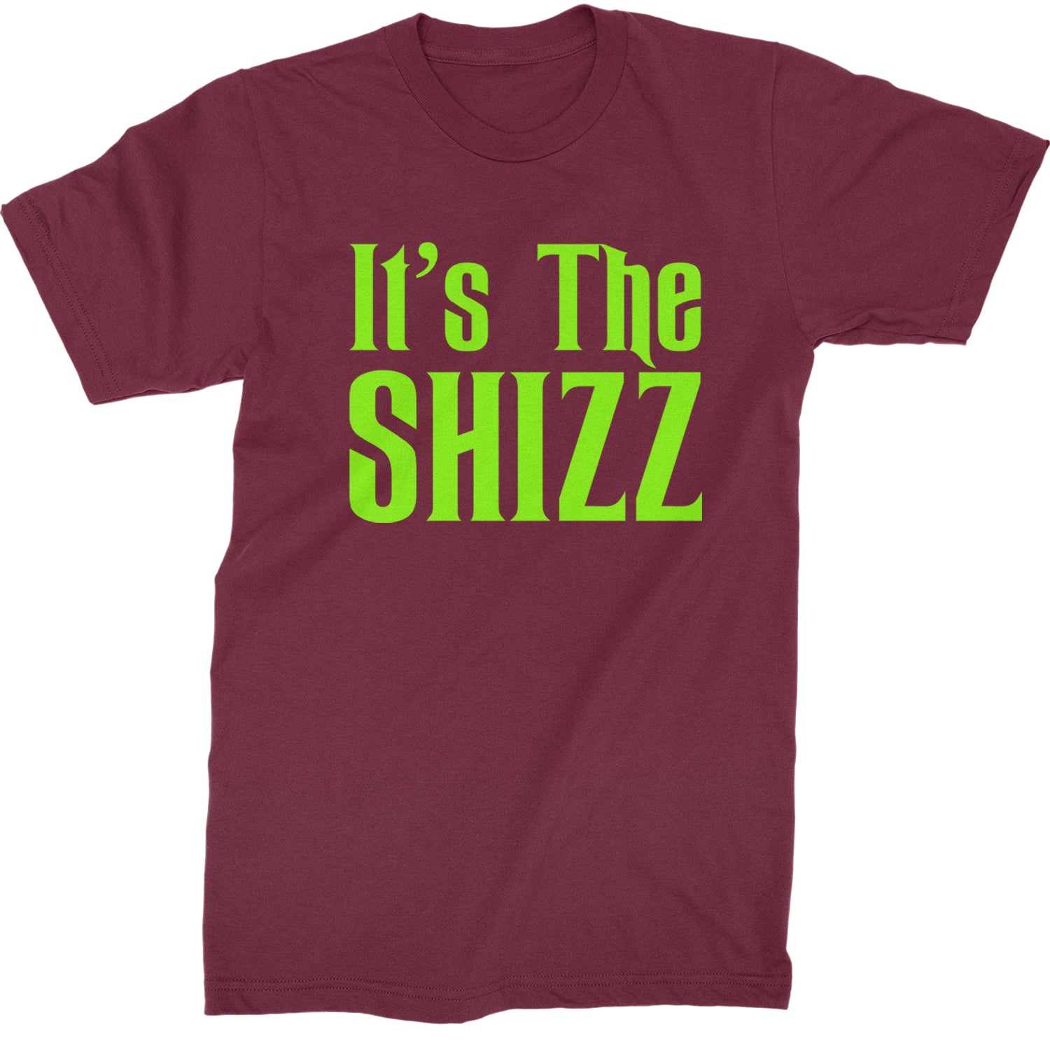 It's The Shizz Magical  Mens T-shirt Maroon