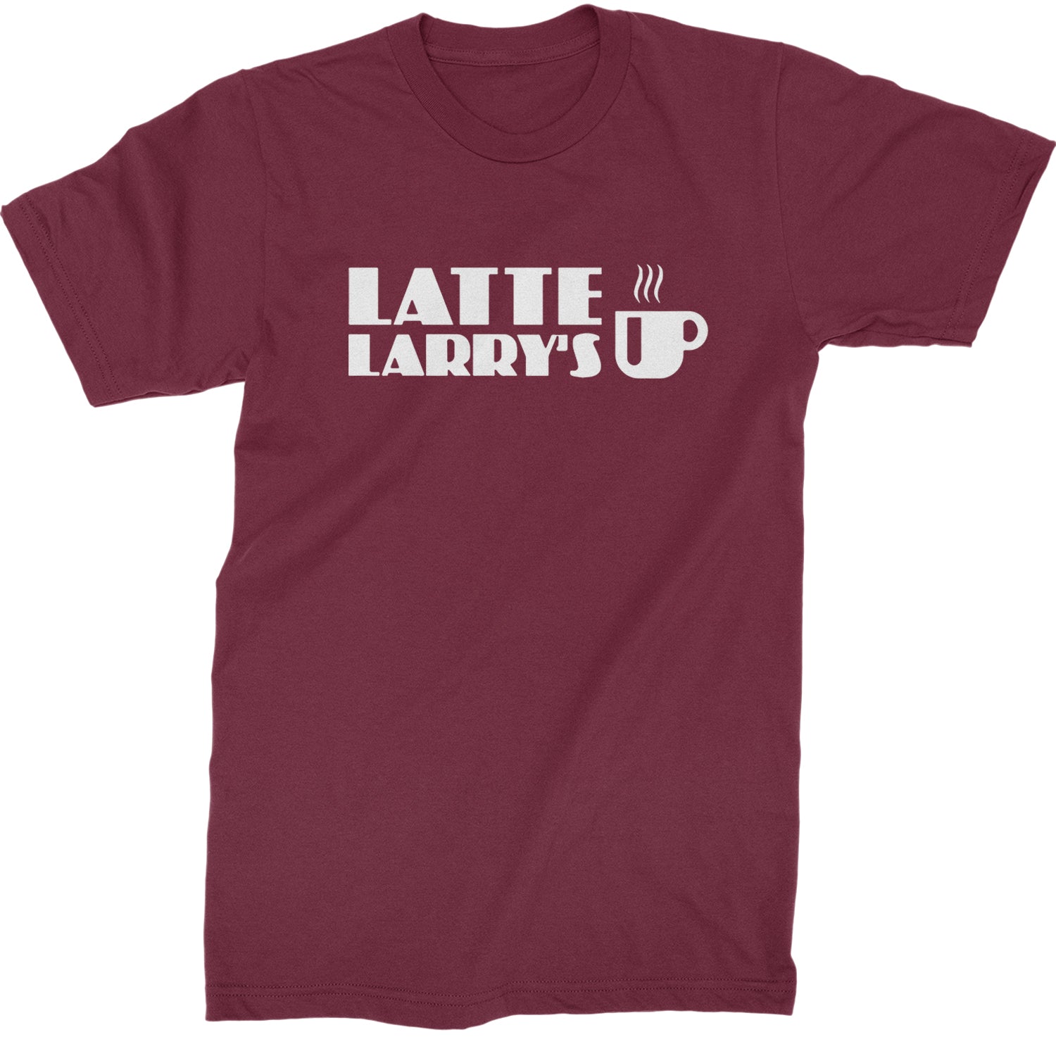 Latte Larry's Enthusiastic Coffee Mens T-shirt Maroon