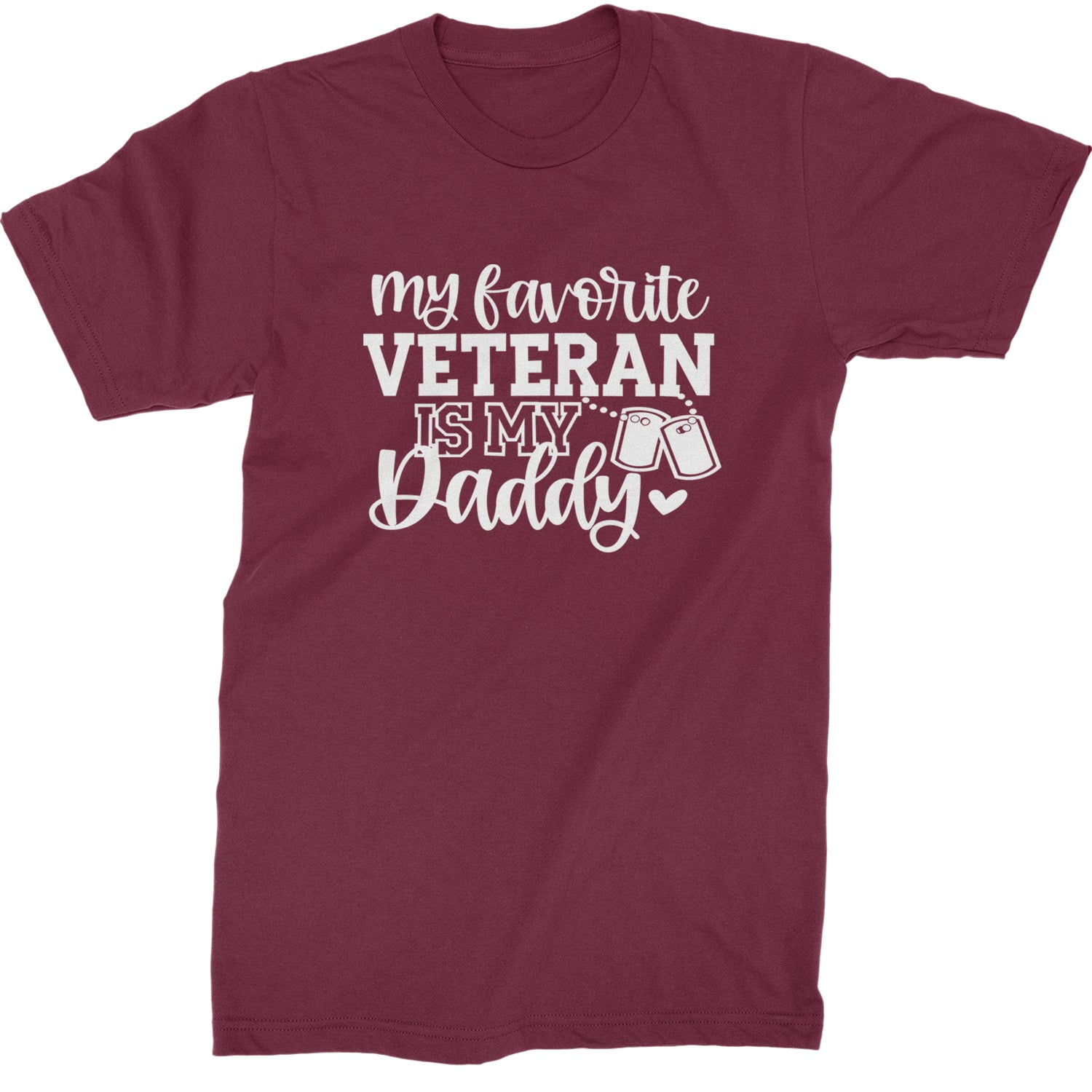 My Favorite Veteran Is My Daddy Mens T-shirt Maroon