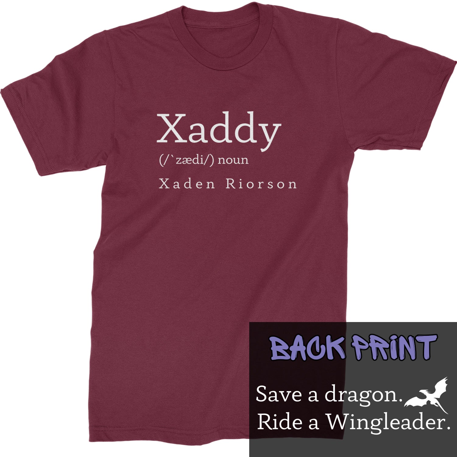 Xaddy Save A Dragon Ride A Wingleader Mens T-shirt Maroon