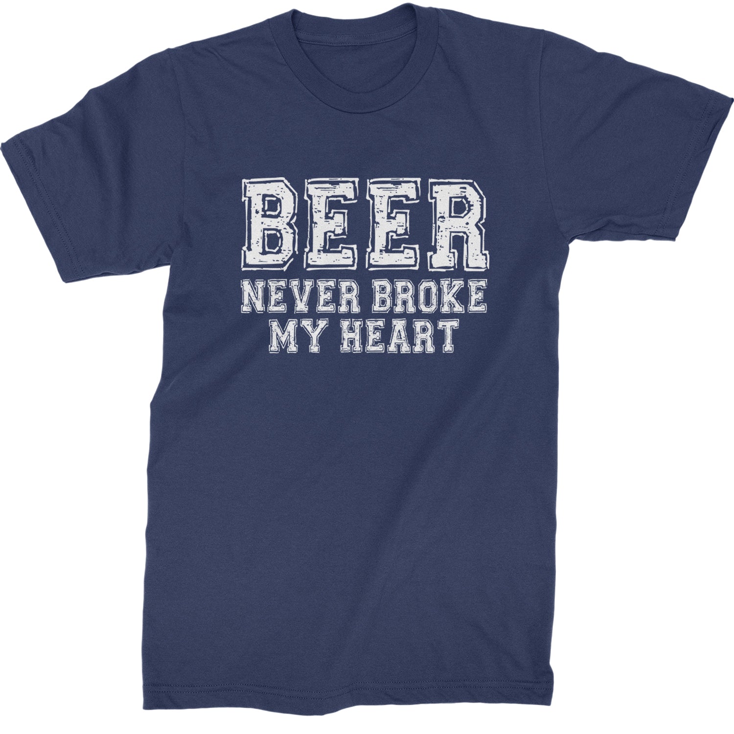 Beer Never Broke My Heart Funny Drinking Mens T-shirt Navy Blue