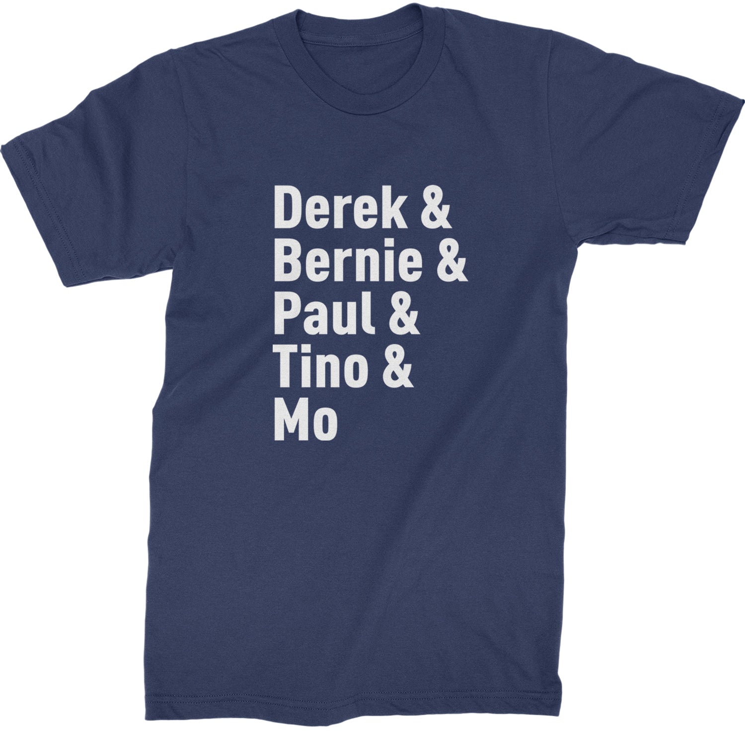 Derek & Bernie & Paul & Tino & Mo Mens T-shirt Navy Blue