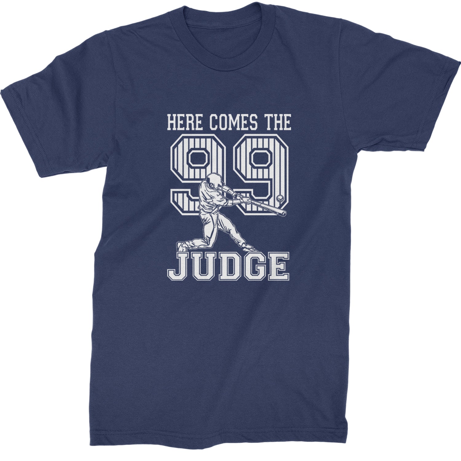 Here Comes The Judge 99 NY Baseball  Mens T-shirt Navy Blue