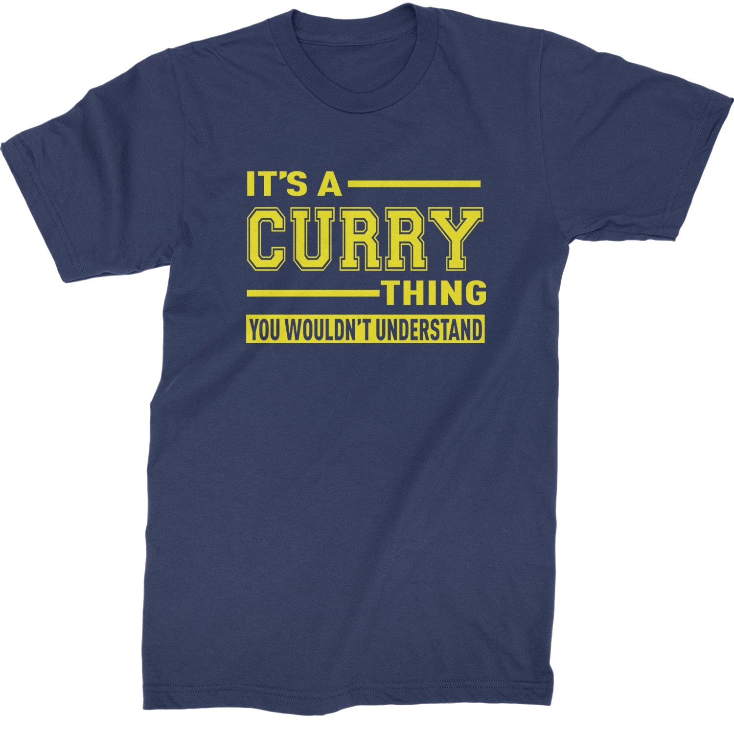 It's A Curry Thing, You Wouldn't Understand Basketball Mens T-shirt Navy Blue