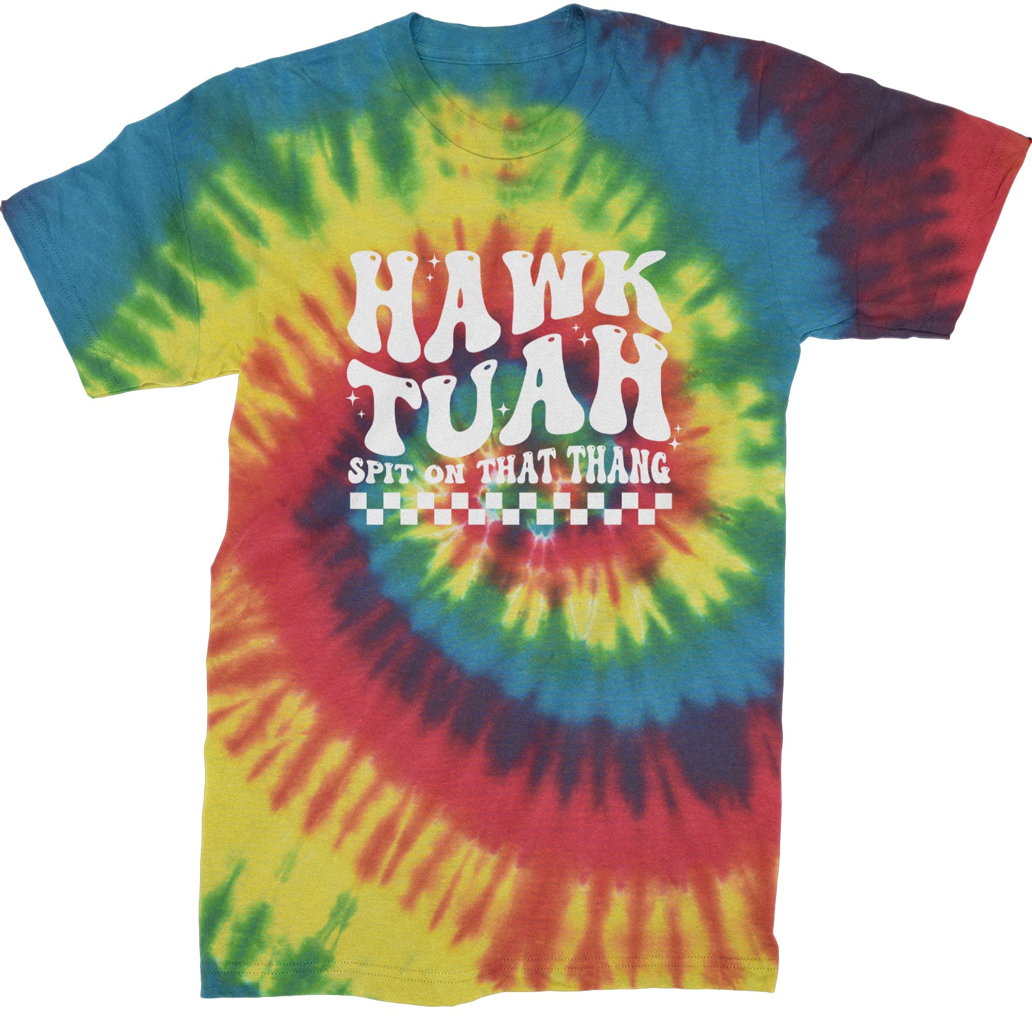 Hawk Tuah Spit On That Thang Mens T-shirt Tie-Dye Rainbow Reactive