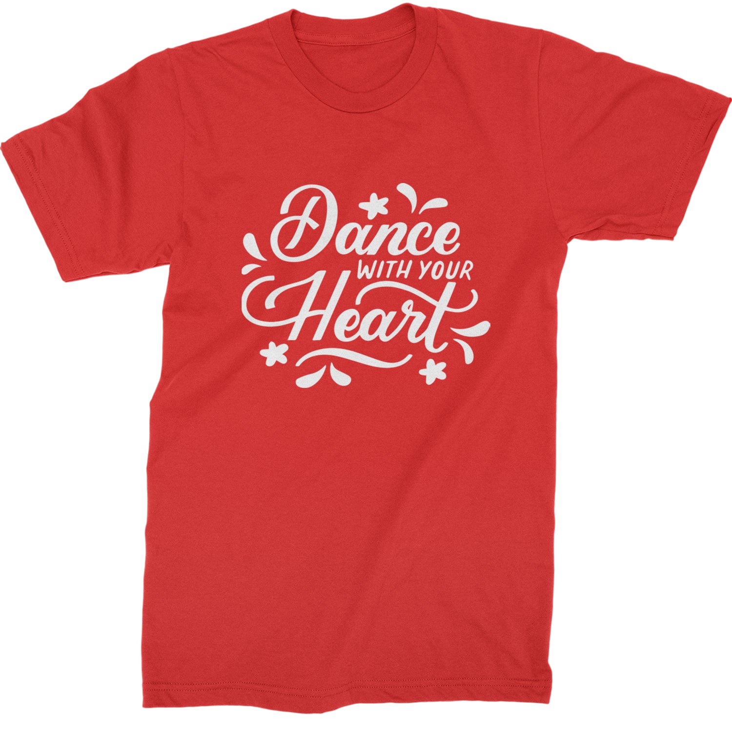 Dance With Your Heart Mens T-shirt Red