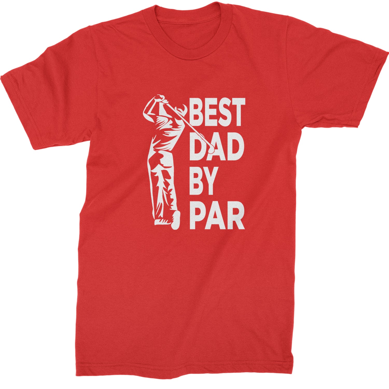 Best Dad By Par Golfing Gift For Father Mens T-shirt Red