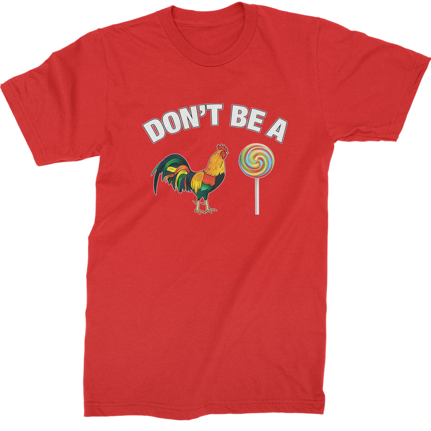 Don't Be A C-ck Sucker Funny Sarcastic Mens T-shirt Red