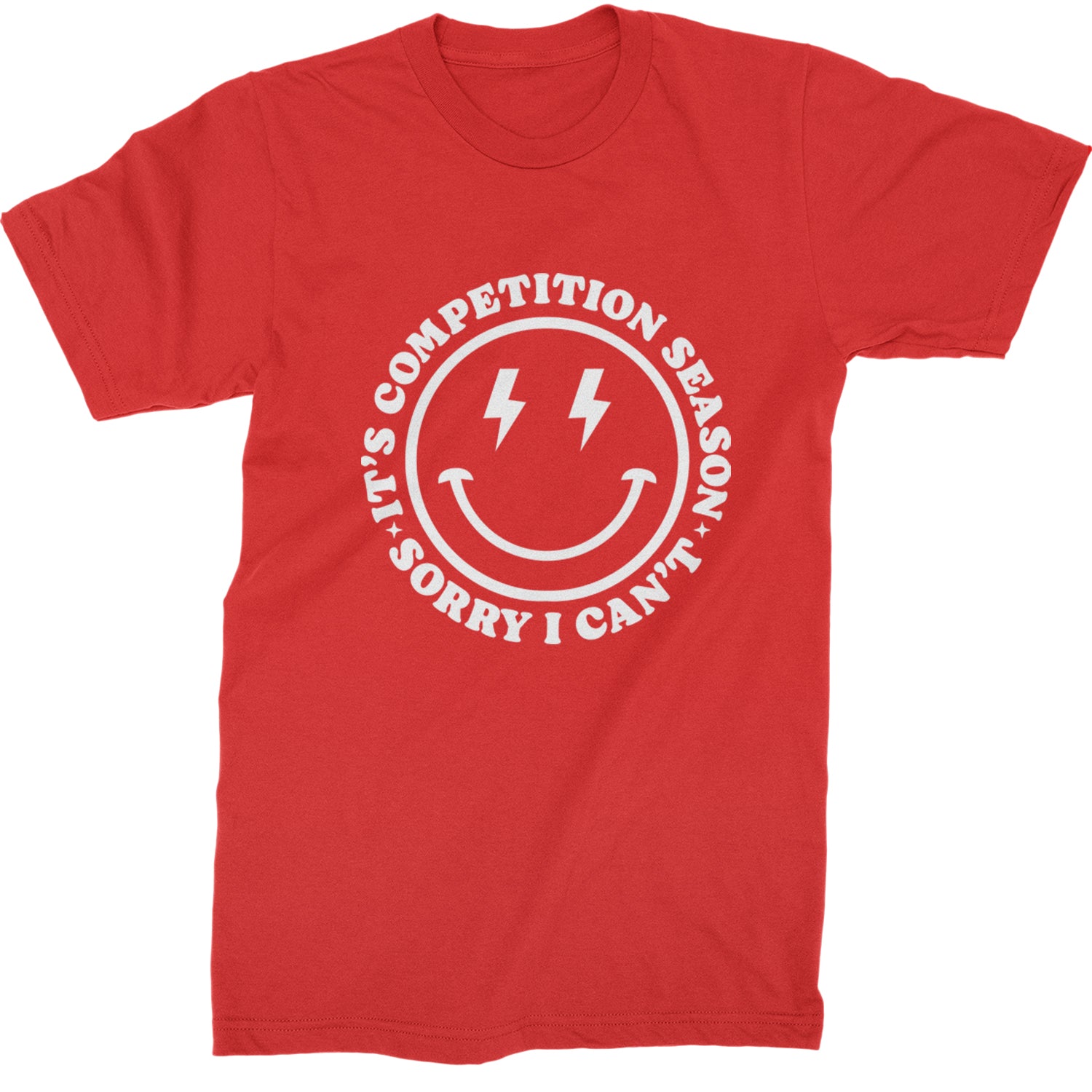 Sorry I Can't, It's Competition Season Mens T-shirt Red