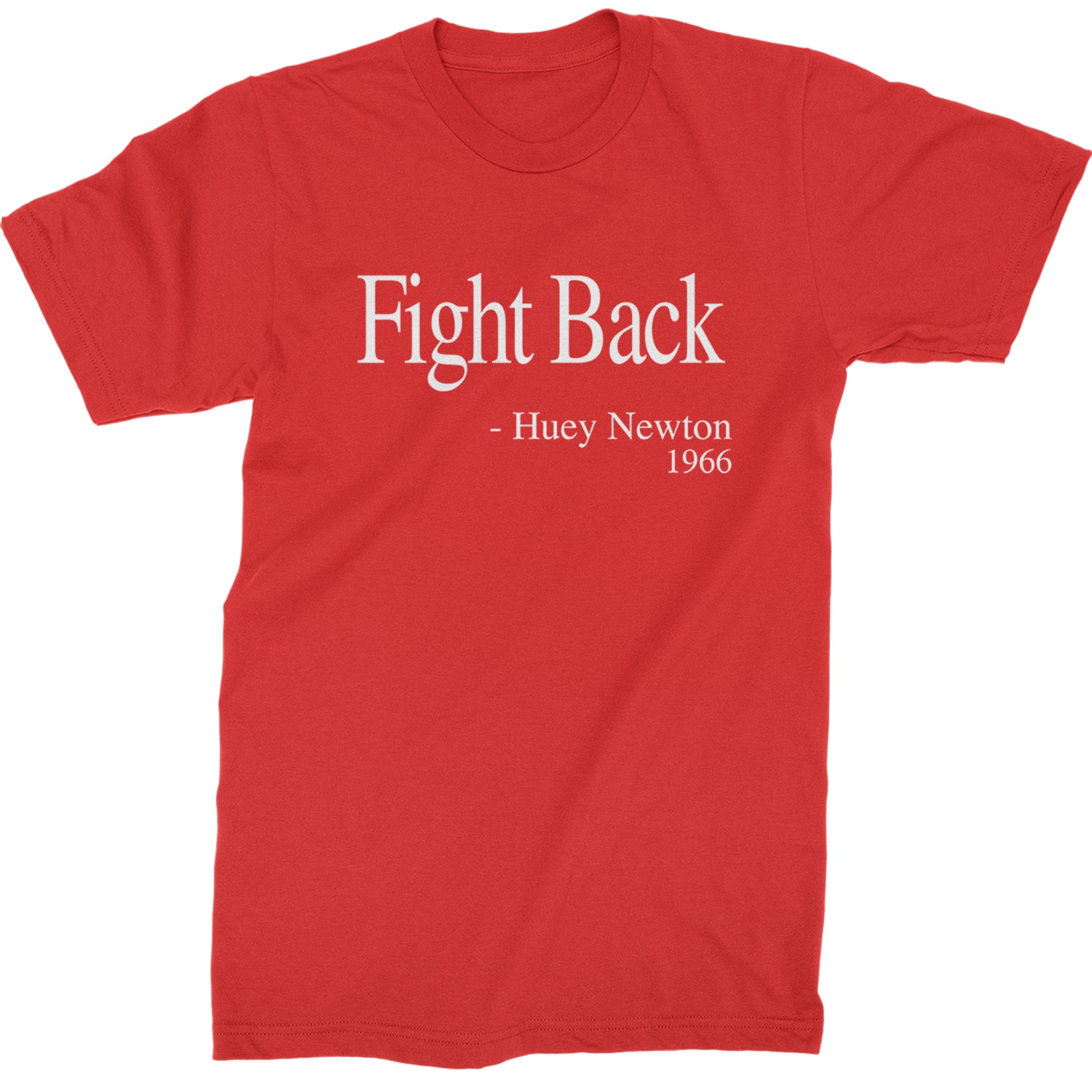 Fight Back Huey Newton Quote  Mens T-shirt Red