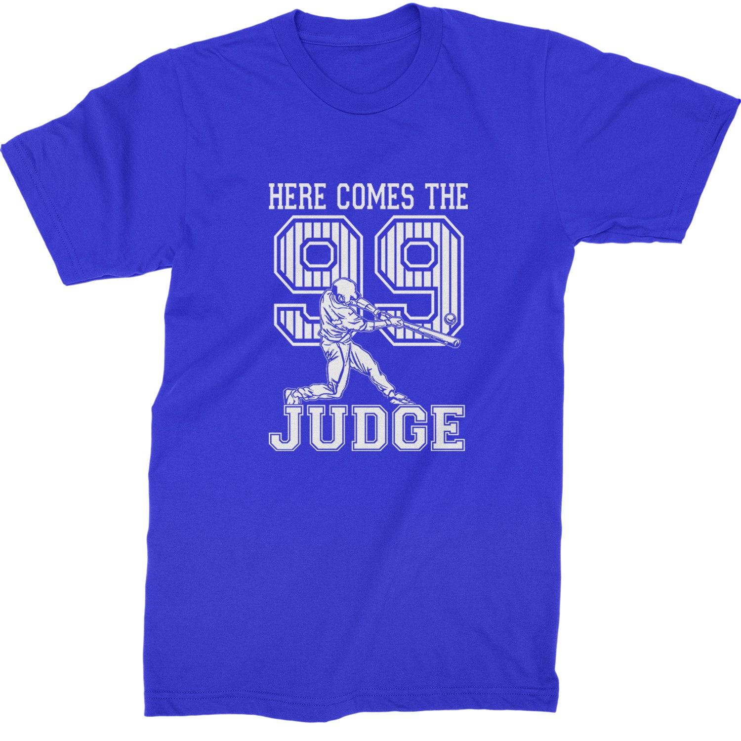 Here Comes The Judge 99 NY Baseball  Mens T-shirt Royal Blue