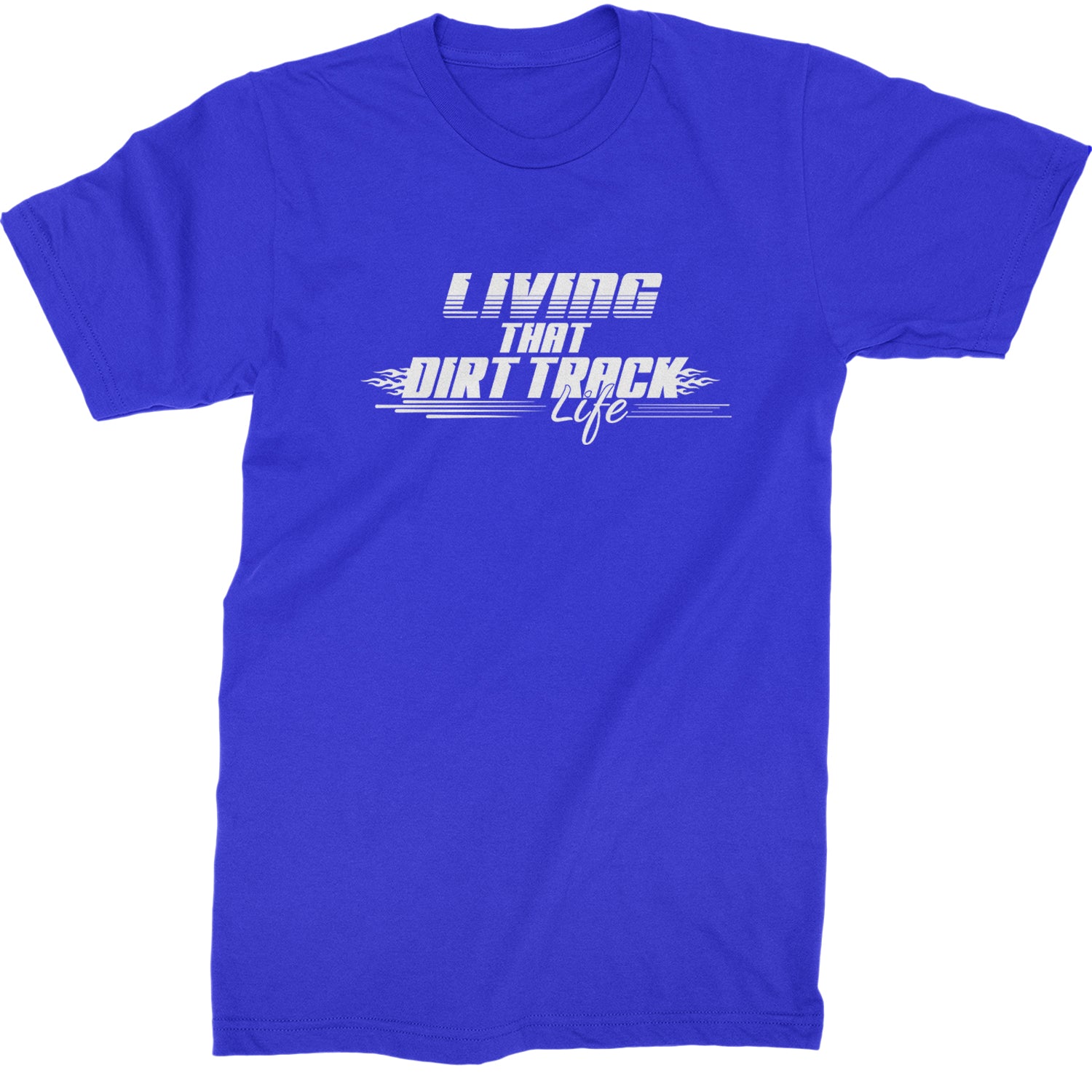 Living That Dirt Track Life Mens T-shirt Royal Blue