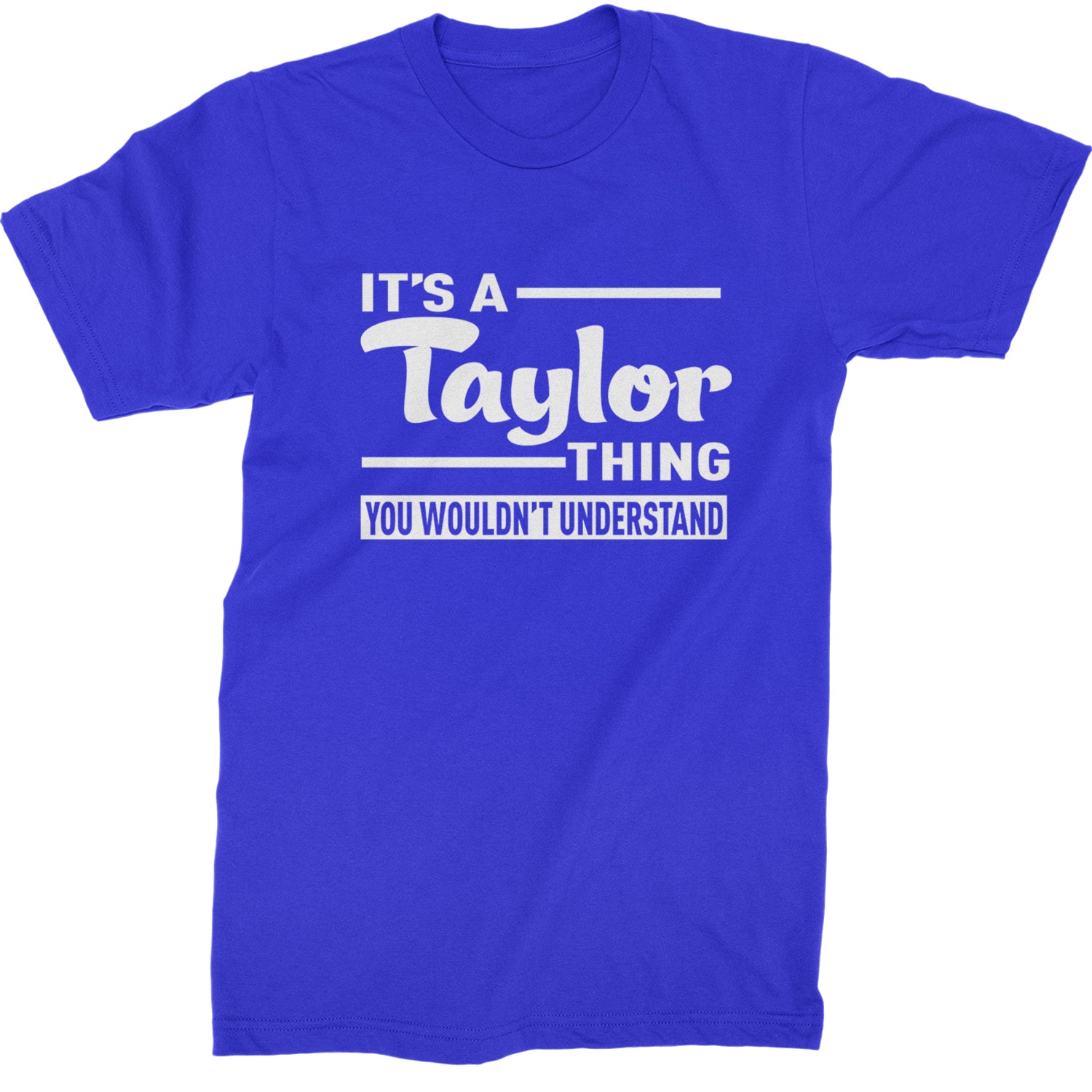 It's A Taylor Thing, You Wouldn't Understand TTPD Mens T-shirt Royal Blue