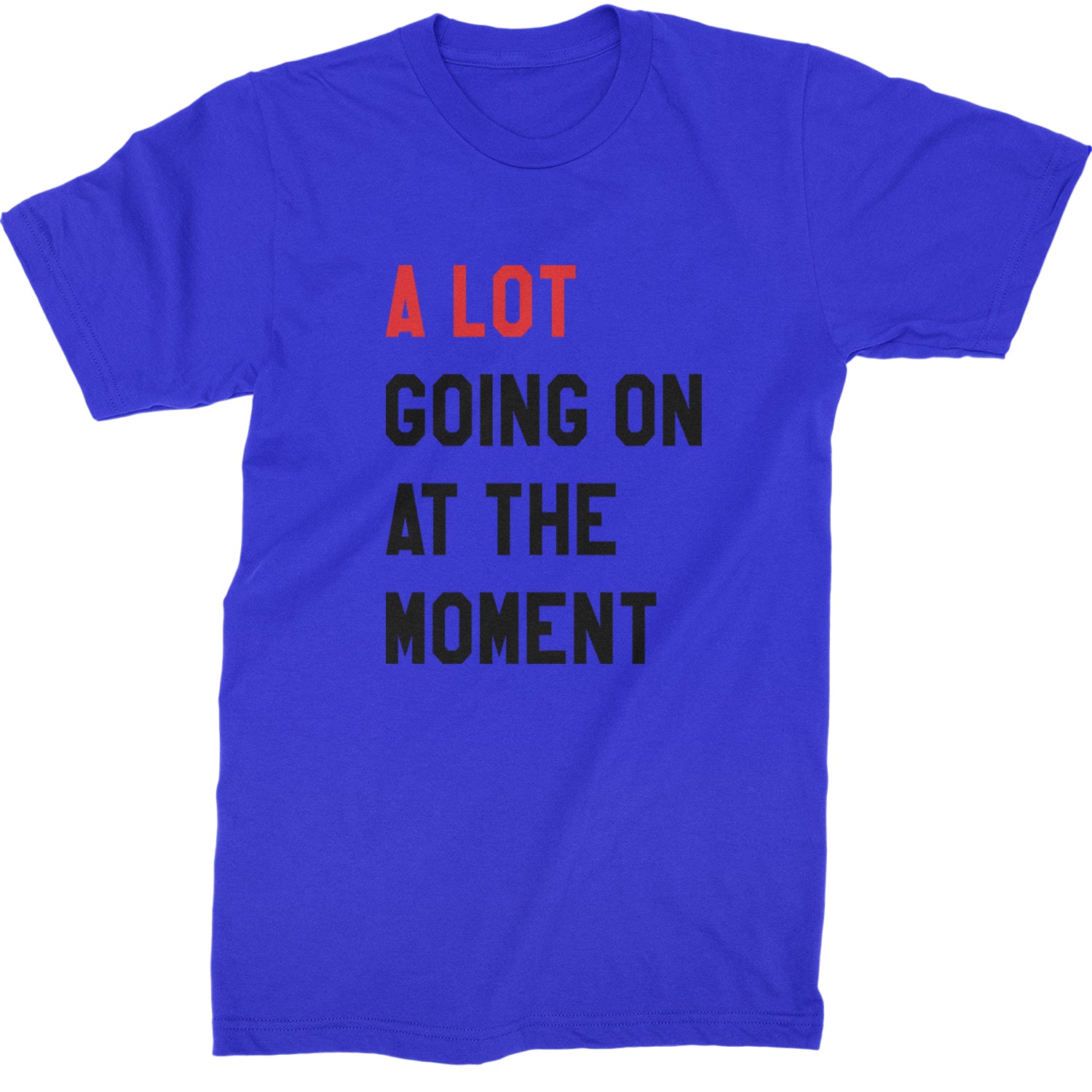 A Lot Going On At The Moment New TTPD Poet Department Mens T-shirt Royal Blue