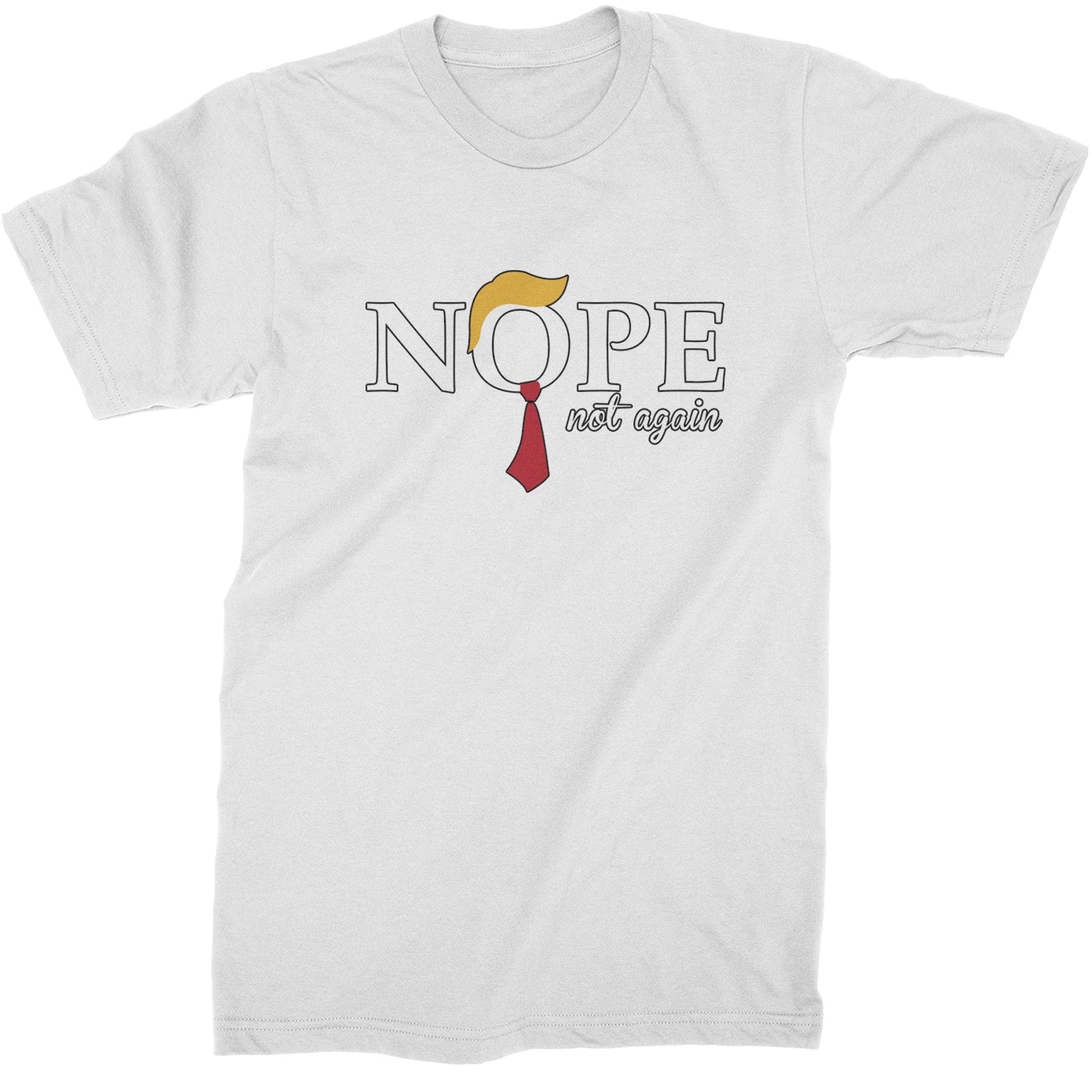 Nope Not Again Anti-Trump 2024  Mens T-shirt White