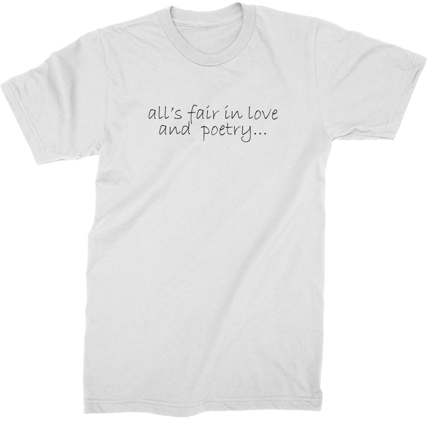 All's Fair In Love And Poetry TTPD Poets Department Mens T-shirt White